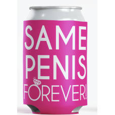 Can Cooler - Same Penis Forever Hot Pink